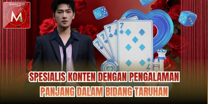Spesialis konten dengan pengalaman panjang dalam bidang taruhan