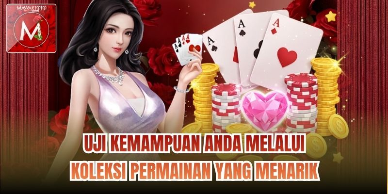 Uji kemampuan Anda melalui koleksi permainan yang menarik
